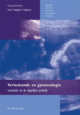 Verloskunde En Gynaecologie: Casuistiek Uit de Dagelijkse Praktijk (Paperback)