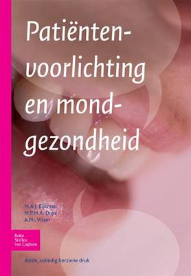 Patientenvoorlichting En Mondgezondheid (Paperback)