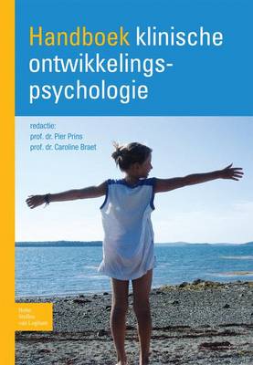 Handboek Klinische Ontwikkelingspsychologie (Paperback)