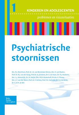Psychiatrische Stoornissen - Reeks Kinderen En Adolescenten, Problemen En Risicosituaties (Paperback)
