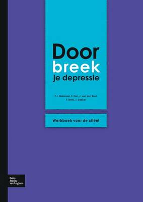 Doorbreek Je Depressie: Werkboek Voor de Client (Paperback)