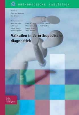 Valkuilen in de Orthopedische Diagnostiek - Orthopedische Casuistiek (Paperback)