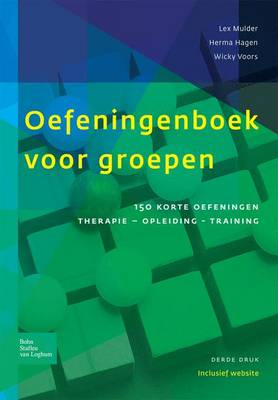 Oefeningenboek Voor Groepen: 150 Korte Oefeningen: Therapie, Opleiding En Training (Paperback)