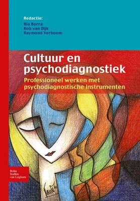 Cultuur En Psychodiagnostiek: Professioneel Werken Met Psychodiagnostische Instrumenten (Paperback)