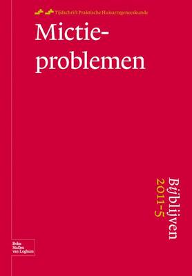 Bijblijven NR. 5 - Mictieklachten - Bijblijven 35 (Paperback)