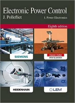 Electronic Power Control 1: Power Electronics 8th edition (Hardback)