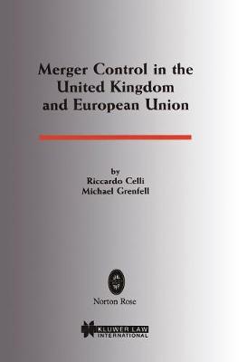 Merger Control in the United Kingdom and European Union (Paperback)