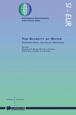 The Scarcity of Water: Emerging Legal and Policy Responses (Hardback)