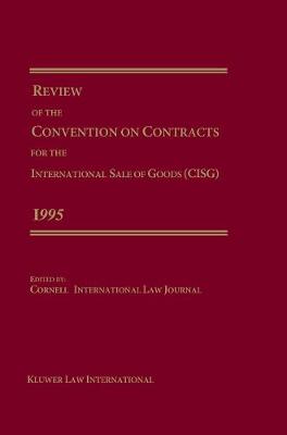 Review of the Contracts for the International Sale of Goods 1995 (Hardback)