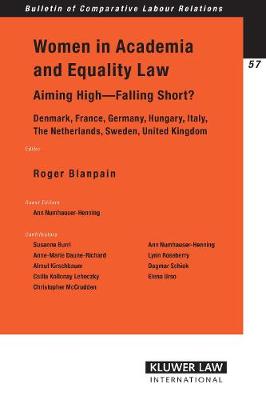 Women in Academia and Equality Law: Aiming High - Falling Short? - Bulletin of Comparative Labour Relations Series Set (Paperback)