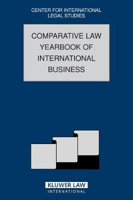 Comparative Law Yearbook of International Business 2006 - Comparative Law Yearbook of International Business v. 28 (Hardback)