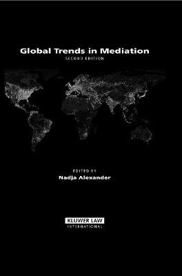 Global Trends in Mediation (Hardback)