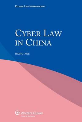 Cyber Law in China (Paperback)