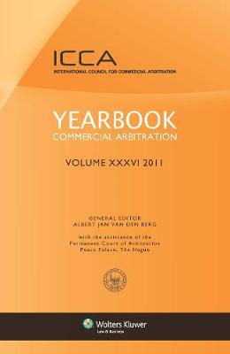Yearbook Commercial Arbitration Volume XXXV - 2011 (Hardback)