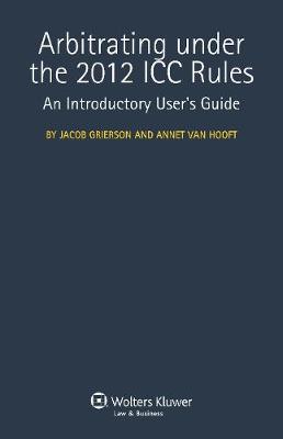 Introduction to the ICC Rules of Arbitration (Hardback)