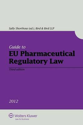 Guide to EU Pharmaceutical Regulatory Law (Paperback)