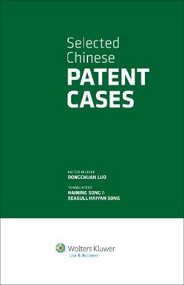 Selective Chinese Patent Cases (Hardback)