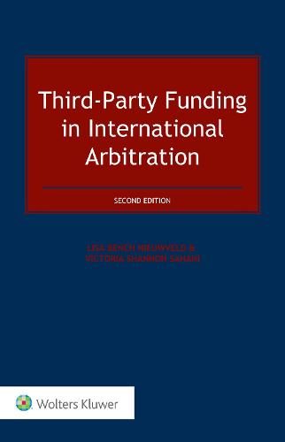 Third-Party Funding in International Arbitration (Hardback)
