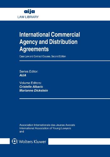 International Commercial Agency and Distribution Agreements: Case Law and Contract Clauses (Hardback)