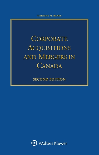 Corporate Acquisitions and Mergers in Canada (Paperback)