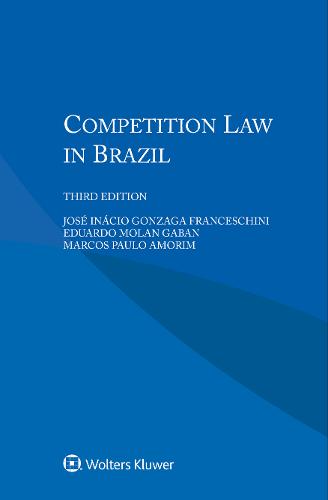 Competition Law in Brazil (Paperback)