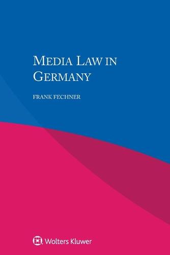 Media Law in Germany (Paperback)