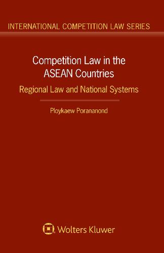 Competition Law in the ASEAN Countries (Hardback)