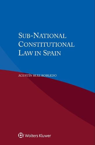 Sub-National Constitutional Law in Spain (Paperback)