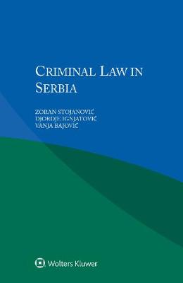 Criminal Law in Serbia (Paperback)
