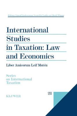 International Studies in Taxation: Law and Economics: Law and Economics (Hardback)