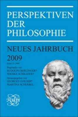 Perspektiven der Philosophie: Neues Jahrbuch. Band 35 - 2009 - Perspektiven der Philosophie, Neues Jahrbuch 35 (Paperback)