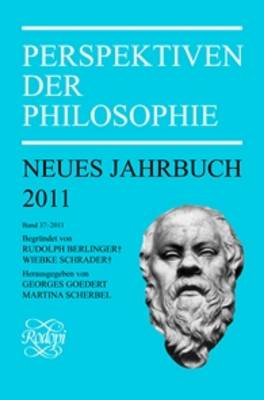 Perspektiven der Philosophie: Neues Jahrbuch. Band 37 - 2011 - Perspektiven der Philosophie, Neues Jahrbuch 37 (Paperback)