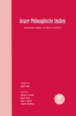 Grazer Philosophische Studien, Vol. 88 - 2013: International Journal for Analytic Philosophy - Grazer Philosophische Studien 88 (Paperback)