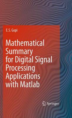 Mathematical Summary for Digital Signal Processing Applications with Matlab (Hardback)