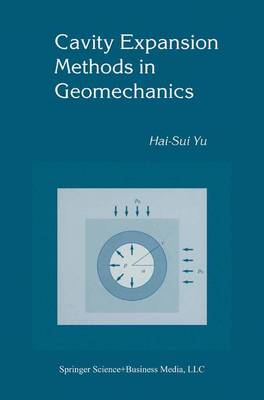 Cavity Expansion Methods in Geomechanics (Paperback)