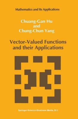 Vector-Valued Functions and their Applications - Mathematics and its Applications 3 (Paperback)