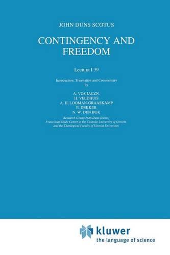 Cover Contingency and Freedom: Lectura I 39 - The New Synthese Historical Library 42