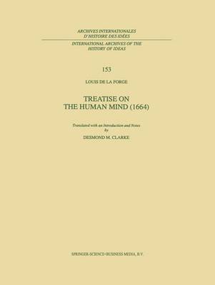 Treatise on the Human Mind (1666) - International Archives of the History of Ideas / Archives Internationales d'Histoire des Idees 153 (Paperback)