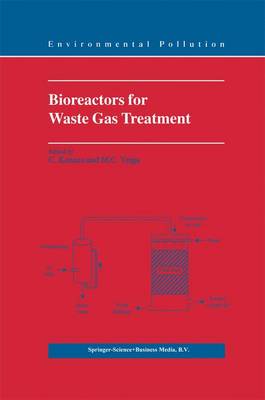 Bioreactors for Waste Gas Treatment - Environmental Pollution 4 (Paperback)