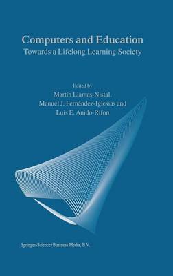 Computers and Education: Towards a Lifelong Learning Society (Paperback)