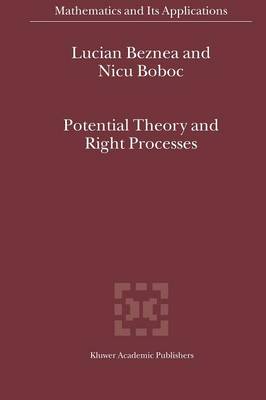 Potential Theory and Right Processes - Mathematics and Its Applications 572 (Paperback)