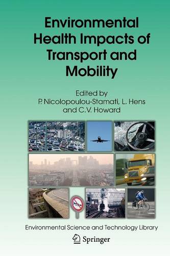 Environmental Health Impacts of Transport and Mobility - Environmental Science and Technology Library 21 (Paperback)