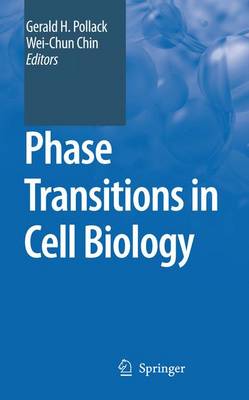 Phase Transitions in Cell Biology (Paperback)