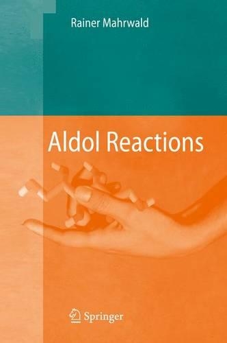 Aldol Reactions (Paperback)