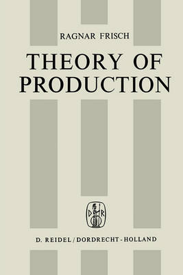 Theory of Production (Paperback)