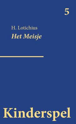 Kinderspel: Het Meisje 5 (Paperback)