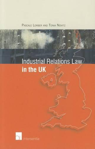 Industrial Relations Law in the UK (Paperback)