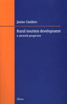 Rural Tourism Development: A Network Perspective (Paperback)