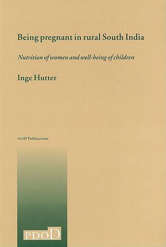 Being Pregnant in Rural South India (Paperback)