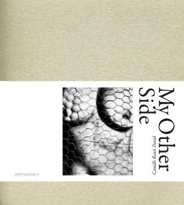 Camille Renee Devid: My Other Side - Grey Matters (Paperback)